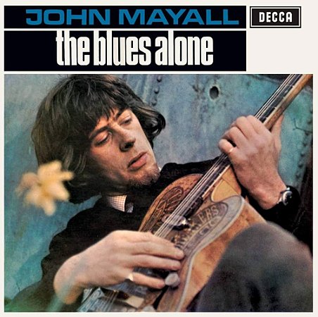 JOHN MAYALL - THE BLUES ALONE - CD