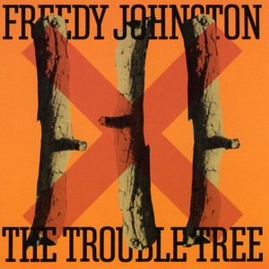 FREEDY JOHNSTON - THE TROUBLE TREE - CD