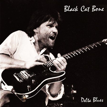 BLACK CAT BONE - DELTA BLUES - CD