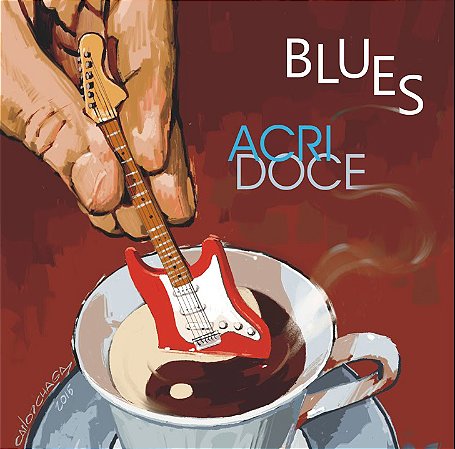 CARLOS CAFEÉ- BLUES ACRIDOCE - CD