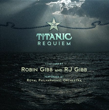 THE TITANIC REQUIEM - ROYAL PHILHARMONIC ORQUESTRA - CD