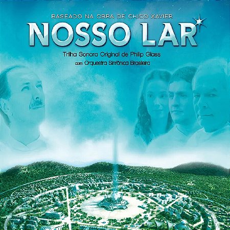 NOSSO LAR - BASEADO NA OBRA DE CHICO XAVIER - CD