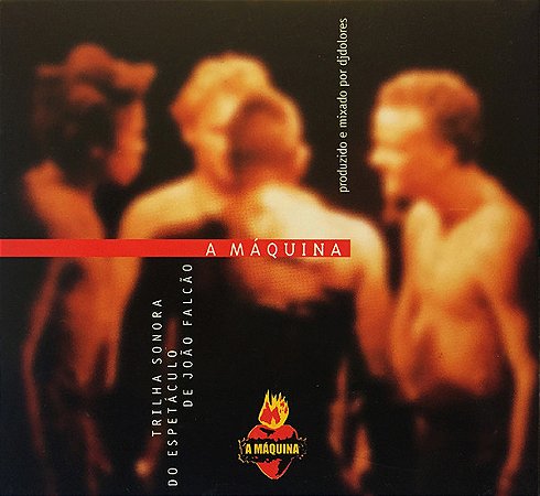 A MÁQUINA - CD