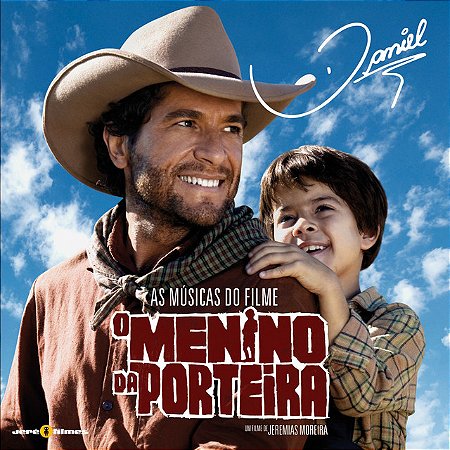 DANIEL - AS MUSICAS DO FILME O MENINO DA PORTEIRA - CD