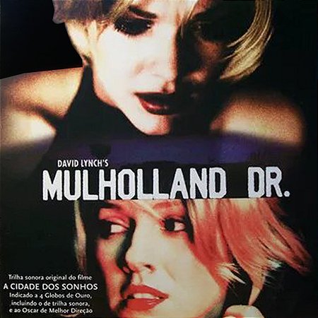 MULHOLLAND DR. - A CIDADE DOS SONHOS