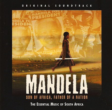 MANDELA - SON OF AFRICA, FATHER OF A NATION - CD