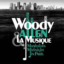WOODY ALLEN - LA MUSIQUE DE MANHATAN A MIDNIGT IN PARIS - CD