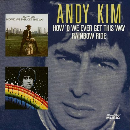 ANDY KIM - HOW'D WE EVER GET THIS / RAINBOW RIDE - CD