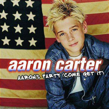 AARON CARTER - AARON'S PARTY (COME GET I) - CD