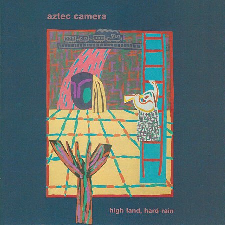 AZTEC CAMERA - HIGH LAND, HARD RAIN - CD