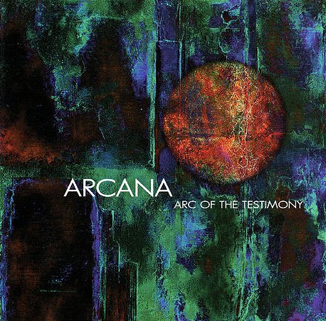 ARCANA - ARC OF THE TESTIMONY - CD