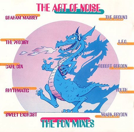 ART OF NOISE - THE FON MIXES - CD