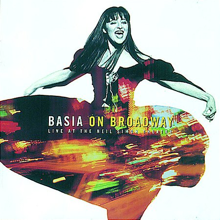 BASIA - BASIA ON BROADWAY - CD