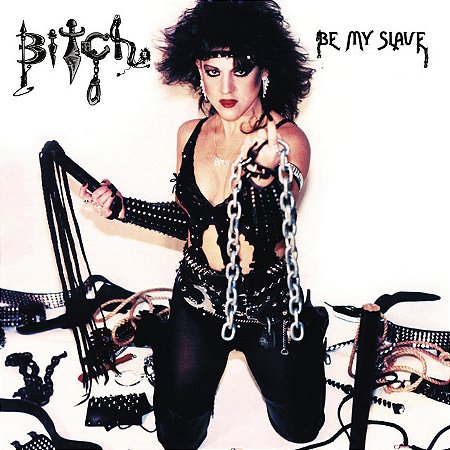BITCH - BE MY SLAVE - CD