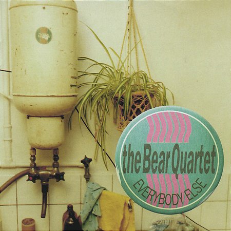 BEAR QUARTET - EVERYBODY ELSE - CD