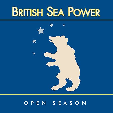 BRITISH SEA POWER - OPEN SEASON - CD