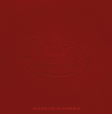 PUTOS BROTHERS BAND - OS PUTOS VIERAM DIVERTIRSE - LP
