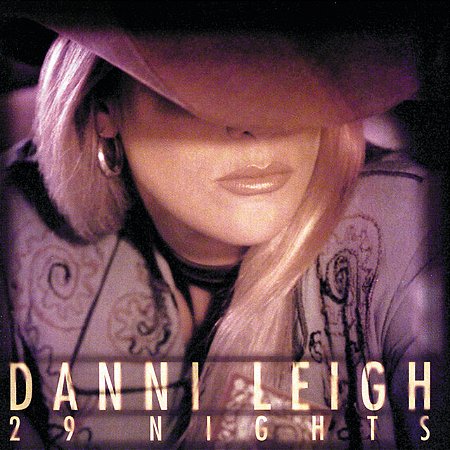 DANNI LEIGH - 29 NIGHTS - CD