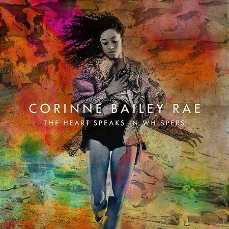 CORINNE BAILEY RAE - THE HERAT SPEAKS IN WHISPERS - CD