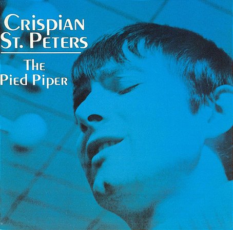 CRISPIAN ST.PETERS - THE PIED PIPER - CD