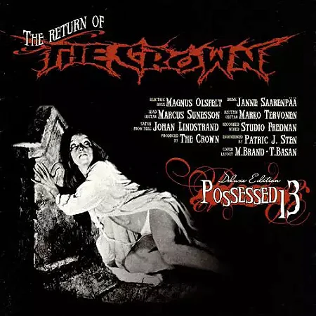 THE CROWN - POSSESSED 13 - CD