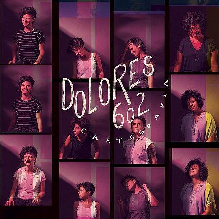 DOLORES 602 - CARTOGRAFIA - CD