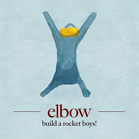ELBOW - BUILD A ROCKET BOYS - CD
