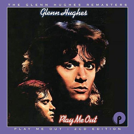 GLENN HUGHES - PLAY ME OUT - CD