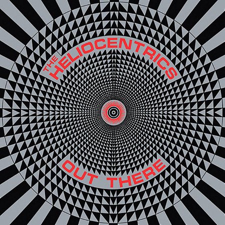 THE HELIOCENTRICS - OUT THERE - CD