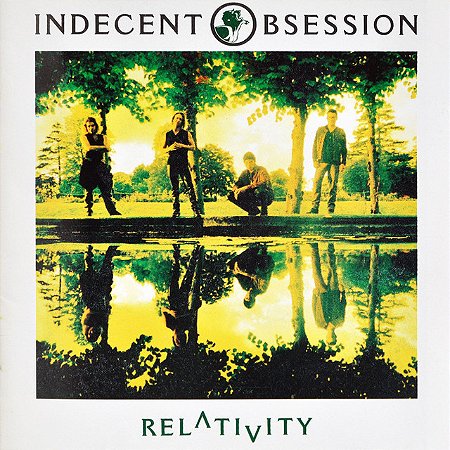 INDECENT OBSESSION - RELATIVITY - CD