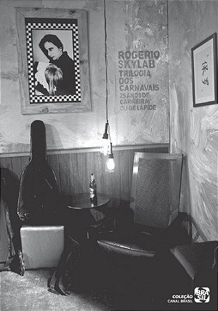 ROGERIO SKYLAB - TRILOGIA DOS CARNAVAIS - DVD