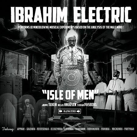 IBRAHIM ELECTRIC - ISLE OF MEN - CD