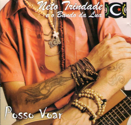 NETO TRINDADE - POSSO VOAR - CD