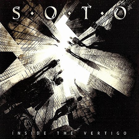 S.O.T.O. - INSIDE THE VERTIGO - CD