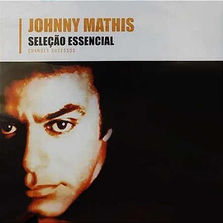 JOHNNY MATHIS - SELEÇÃO ESSENCIAL - CD