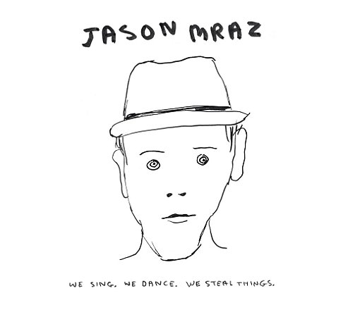 JASON MRAZ - WE SING, WE DANCE, WE STEAL THINGS - CD