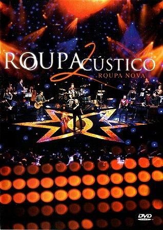 ROUPA NOVA - ROUPACÚSTICO 2 - DVD
