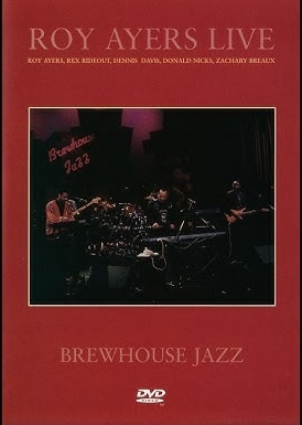 ROY AYERS - BREWHOUSE JAZZ LIVE - DVD
