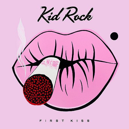 KID ROCK - FIRST KISS - CD