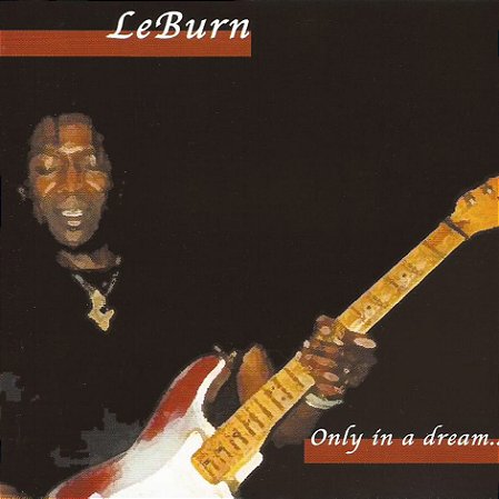 LEBURN - ONLY IN A DREAM... - CD