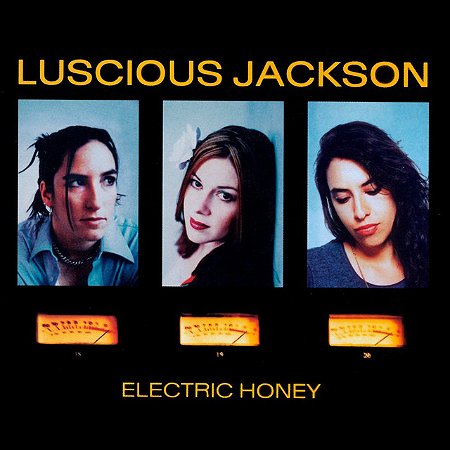 LUSCIOUS JACKSON - ELECTRIC HONEY - CD