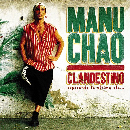 MANU CHAO - CLANDESTINO - CD