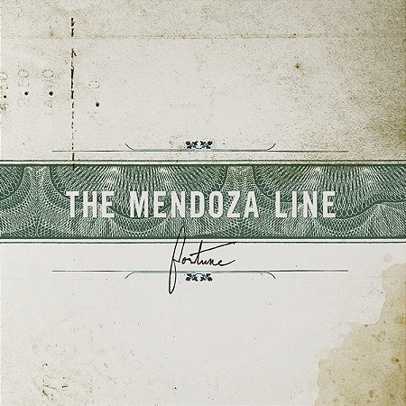 THE MENDOZA LINE - FORTUNE - CD