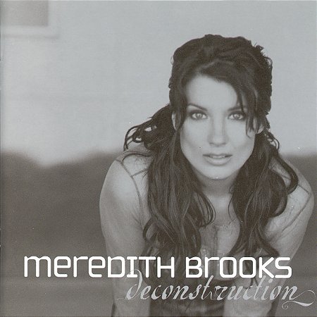 MEREDITH BROOKS - DECONSTRUCTION - CD