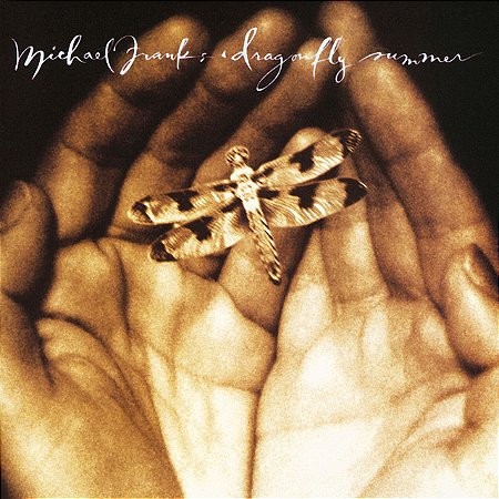 MICHAEL FRANKS - DRAGONFLY SUMMER - CD
