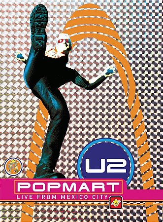 U 2 - POPMART LIVE FROM MEXICO CITY - DVD
