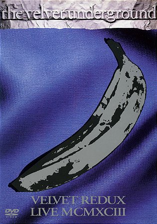 THE VELVET UNDERGROUND - VELVET REDUX LIVE MCMXCIII - DVD