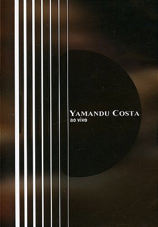YAMANDU COSTA - AO VIVO - DVD