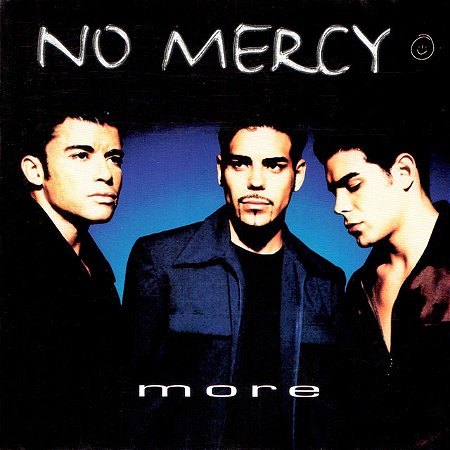 NO MERCY - MORE - CD