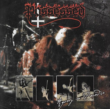 POSSESSED - AGONY IN PARADISE - CD